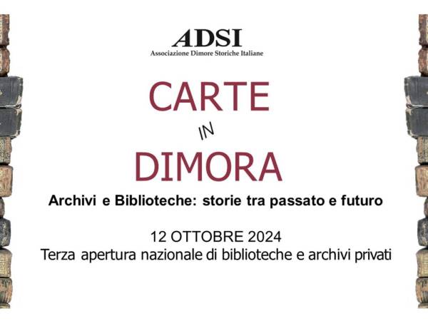 Domani al via la terza edizione di “Carte in dimora”