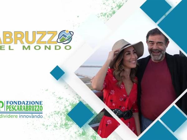 "Abruzzo nel mondo" I suoi borghi come esperienze autentiche da vivere