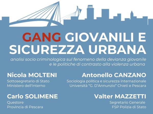 A Pescara convegno Fsp Polizia su “Gang giovanili e sicurezza urbana”