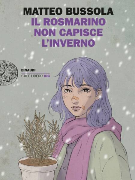 Matteo Bussola, "Il rosmarino non capisce l'inverno"