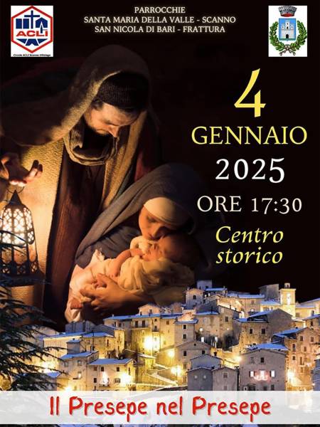 “PRESEPE NEL PRESEPE” La sacra rappresentazione della natività a Scanno