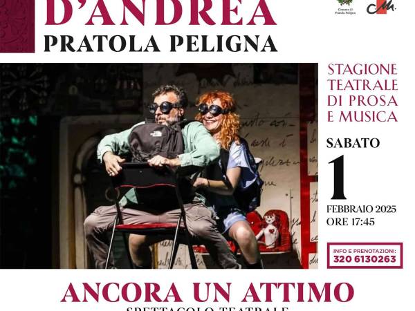 “Ancora un attimo…” di Massimiliano Bruno <br>al Teatro D’Andrea di Pratola Peligna