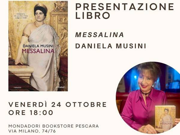 Daniela Musini presenta in anteprima il romanzo storico "Messalina"