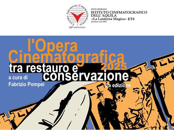 “L’opera cinematografica tra restauro e conservazione”
