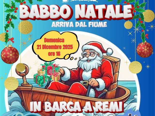 “Babbo Natale che arriva dal fiume” 