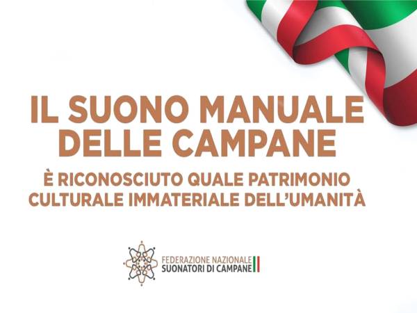 LE CAMPANE SUONATE A MANO SONO PATRIMONIO DELL'UNESCO