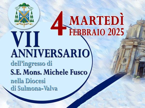 PER IL SETTIMO ANNIVERSARIO DEL VESCOVO  La diocesi di Sulmona-Valva in Cammino Giubilare