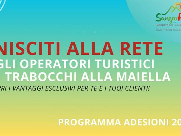 Al via la campagna di adesioni alla rete turistica della DMC “Terre del Sangro Aventino” per il 2025