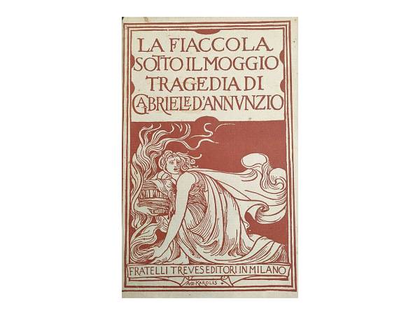 La “Fiaccola sotto il Moggio”, ambientata ad Anversa, compie 120 anni dalla sua stesura