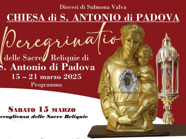 Le reliquie di Sant’Antonio di Padova arriveranno nella chiesa di S. Antonio a Sulmona