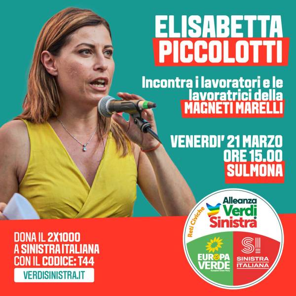Elisabetta Piccolotti sarà ai cancelli della Magneti Marelli per incontrare una delegazione dei lavoratori.