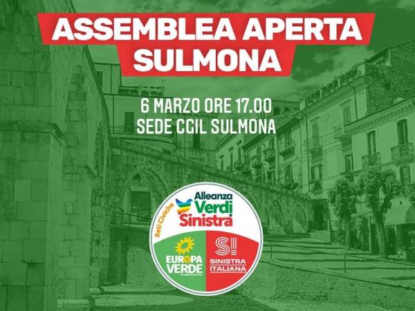Alleanza Verdi Sinistra: Assemblea aperta a Sulmona per discutere delle prossime elezioni comunali
