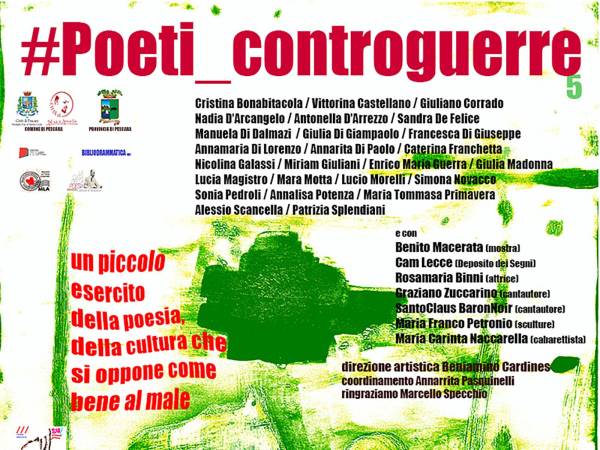 #POETI_CONTROGUERRE/5 La cultura dell’opporsi come bene al male
