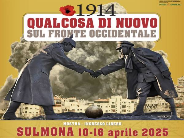  “Qualcosa di nuovo sul fronte occidentale” mostra a Sulmona nel Polo museale Santa Chiara