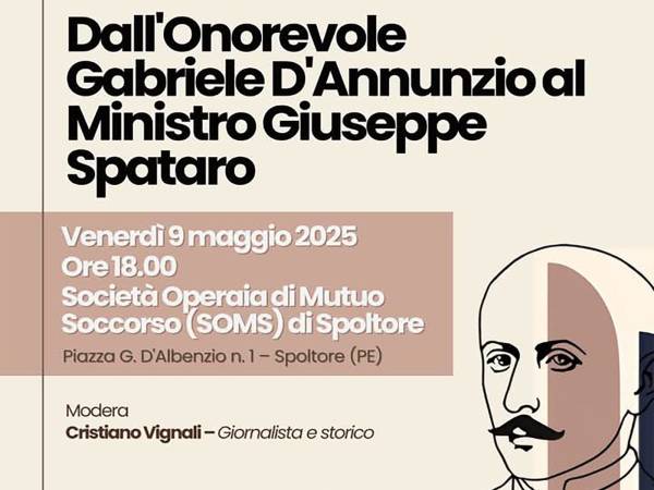 "Dall'Onorevole Gabriele d'Annunzio al Ministro Giuseppe Spataro"