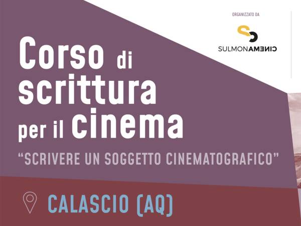 Sulmonacinema e il progetto “Rocca Calascio – Luce d’Abruzzo”