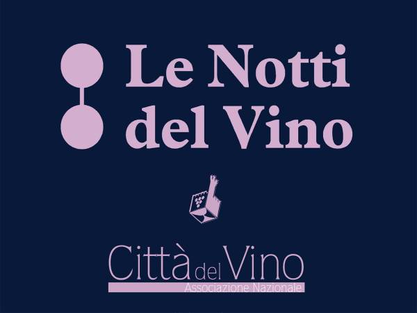 Notti del Vino in Abruzzo, eventi in 8 comuni abruzzesi