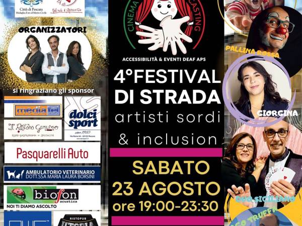 Il 23 agosto il quarto "Festival di Strada Artisti Sordi & Inclusion" in piazza Sacro Cuore a Pescara 