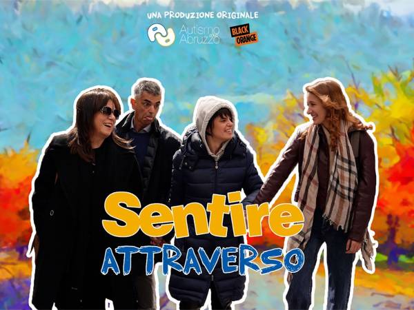 “SENTIRE ATTRAVERSO”: il documentario che rompe il silenzio sull’autismo 