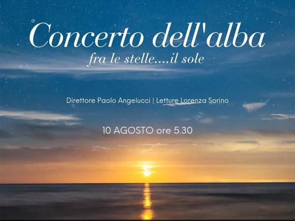 Ad Ortona il "Concerto dell'Alba" festeggia il decimo anno con un viaggio tra le stelle ed il sole