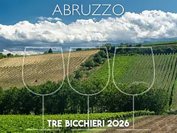 I migliori vini dell'Abruzzo premiati con “Tre Bicchieri 2026” dal Gambero Rosso