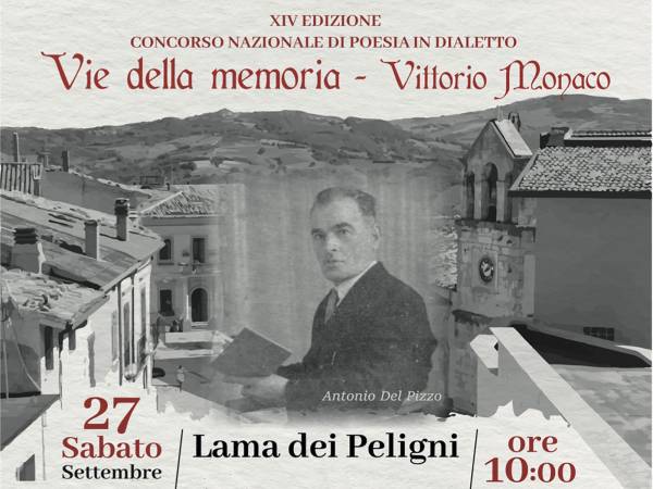 XIV Edizione del Premio Nazionale di Poesia in Dialetto "VIE DELLA MEMORIA – VITTORIO MONACO" 