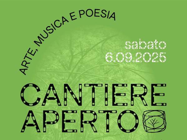 CANTIERE APERTO: arte, musica e poesia