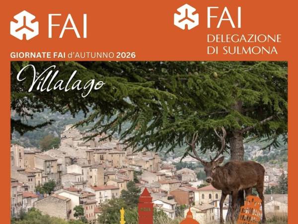 Sabato 10 e Domenica 11 Ottobre con il Fai a Villalago nell’Alta Valle del Sagittario