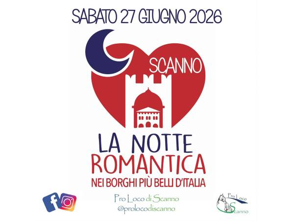 Il 27 Giugno 2026 tornerà a Scanno “La Notte Romantica nei borghi più belli d’Italia”