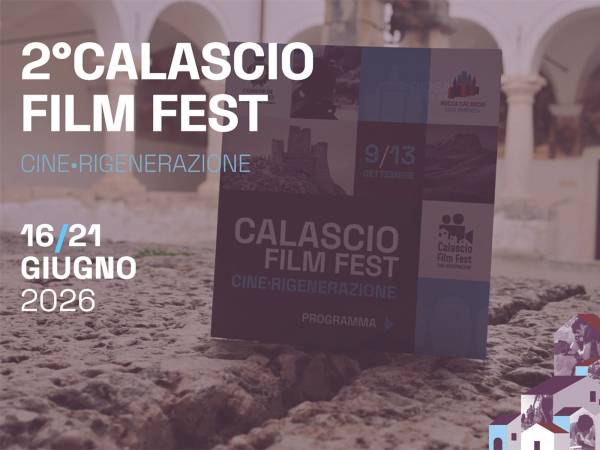 II Edizione “Calascio Film Fest Cine Rigenerazione”