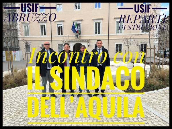 Abruzzo USIF e Comune dell’Aquila: sinergia concreta per affrontare l’emergenza abitativa