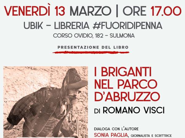 Romano Visci, I briganti nel Parco d’Abruzzo - Tra Storia e Leggenda 