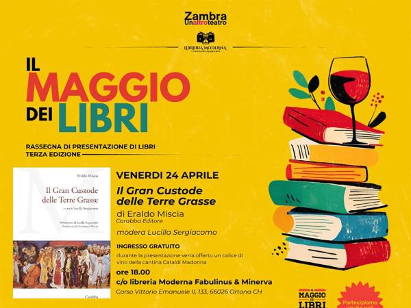 Presentazione de "Il Gran Custode delle Terre Grasse": al via il Maggio dei Libri a Ortona