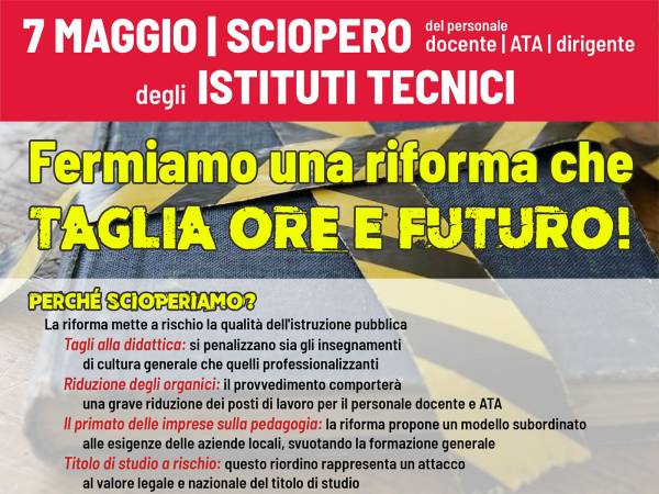 SCUOLA: IL 7 MAGGIO SCIOPERO DEGLI ISTITUTI TECNICI