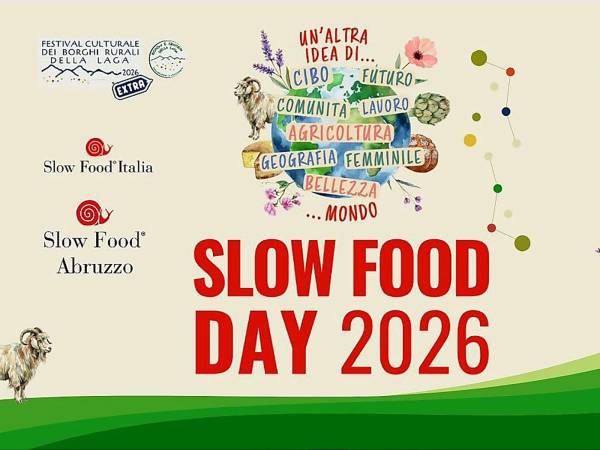 "Cibo e cultura, cibo è cultura": il Festival Culturale della Laga a L’Aquila per lo “Slow Food Day”