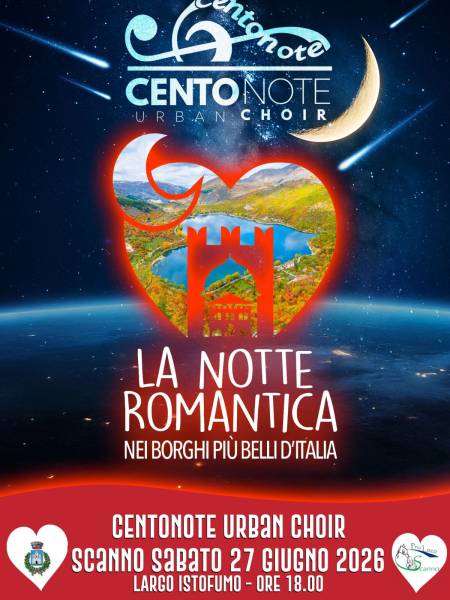LA NOTTE ROMANTICA A SCANNO