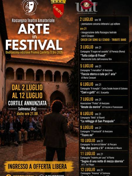 Torna "ARTE in FESTIVAL": dieci giorni di teatro, musica e cultura nel cuore di Sulmona