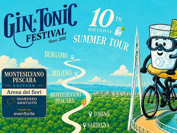 Gin & Tonic Festival arriva a Montesilvano per la prima volta in Abruzzo
