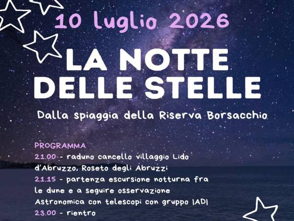 La notte delle stelle illumina la Riserva Borsacchio