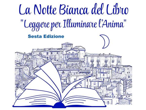 Tutto pronto per la VI Edizione della Notte Bianca del Libro a Villalago: “Leggere per illuminare l’anima”