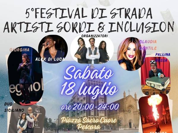 A Pescara a Piazza Sacro Cuore in scena il "Festival di Strada Artisti Sordi & Inclusion"