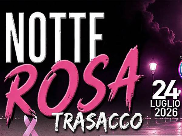 Trasacco celebra la XIV edizione della Notte Rosa