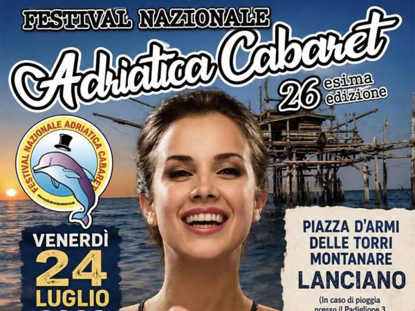 La Città di Lanciano pronta per il Festival Nazionale Adriatica Cabaret