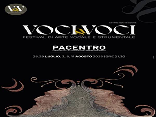 Pacentro - Estate 2026: Festival di Arte Vocale e Strumentale