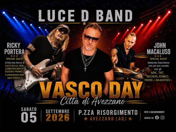 DANILO LUCE OMAGGIA VASCO ROSSI AD AVEZZANO CON RICKY PORTERA E JOHN MACALUSO: UNA SERATA CONTRO IL BULLISMO