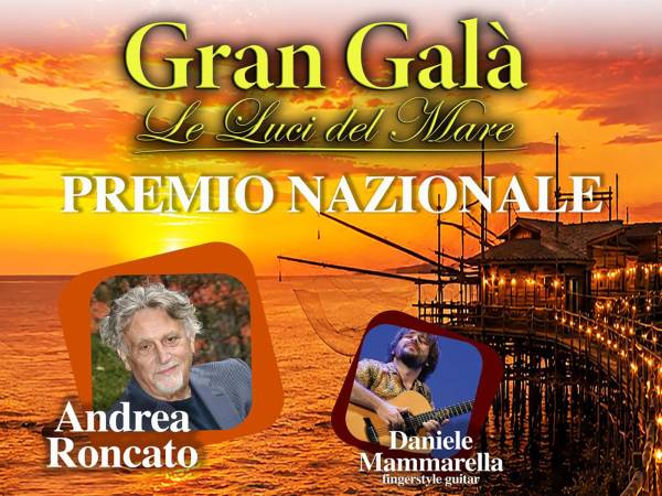 A Rocca San Giovanni la terza edizione del Gran Galà "Le Luci del Mare"
