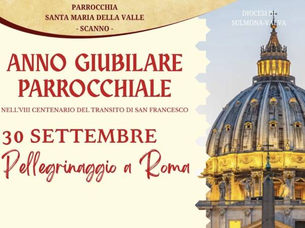 SCANNO: ANNO GIUBILARE PARROCCHIALE