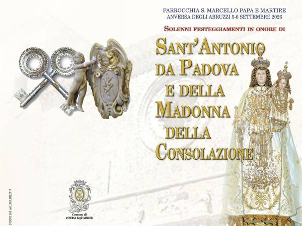 IL 5 E 6 SETTEMBRE FESTEGGIAMENTI AD ANVERSA PER SANT’ANTONIO E LA MADONNA DELLA CONSOLAZIONE